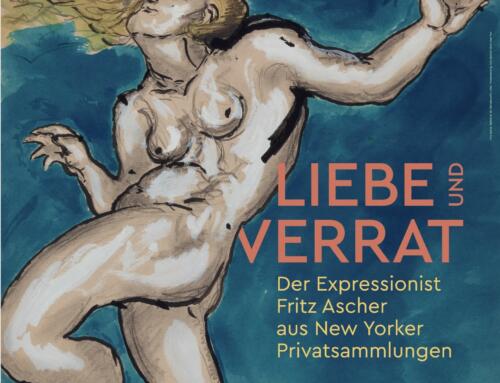 2024 – Jutta Götzmann and Rachel Stern (Eds.)Liebe und Verrat. Der Expressionist Fritz Ascher aus New Yorker Privatsammlungen
